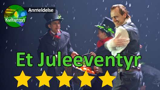 Anmeldelse: Et Juleeventyr, Aarhus Teater