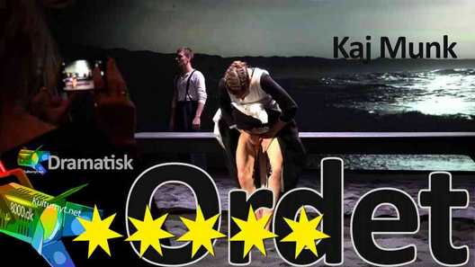 Anmeldelse af Ordet, Kaj Munk Aarhus Teater